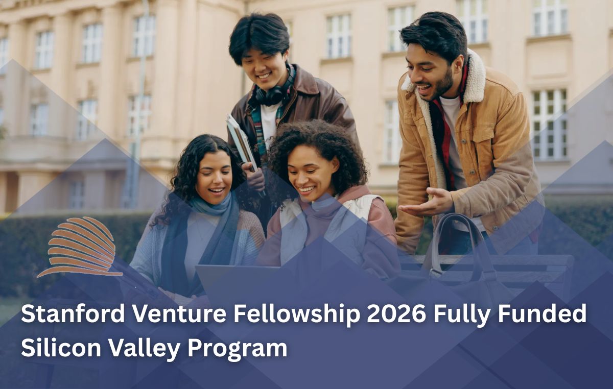 Stanford Venture Fellowship 2026 Fully Funded Program in USA